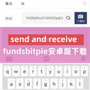 send and receive fundsbitpie安卓版下载